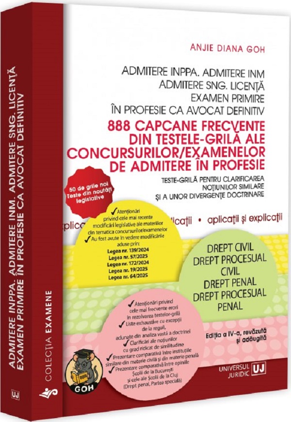 Cartea 888 capcane frecvente din testele-grila ale concursurilor/examenelor de admitere in profesie de Anjie Diana Goh – Editura UNIVERSUL JURIDIC