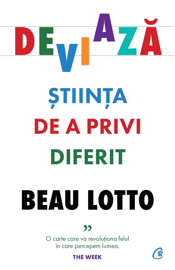 Deviaza. Stiinta de a privi diferit, Beau Lotto – copertă