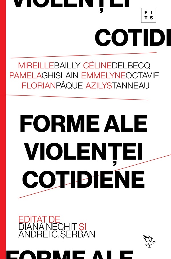 Cartea Forme ale violentei cotidiene de Celine Delbecq