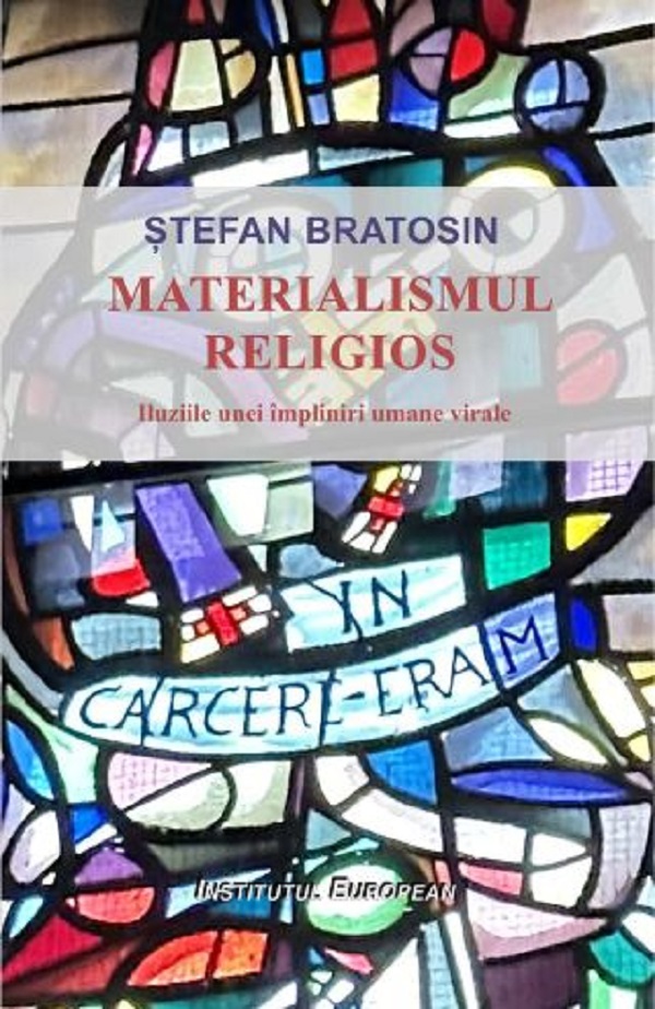 Cartea Materialismul religios de Stefan Bratosin