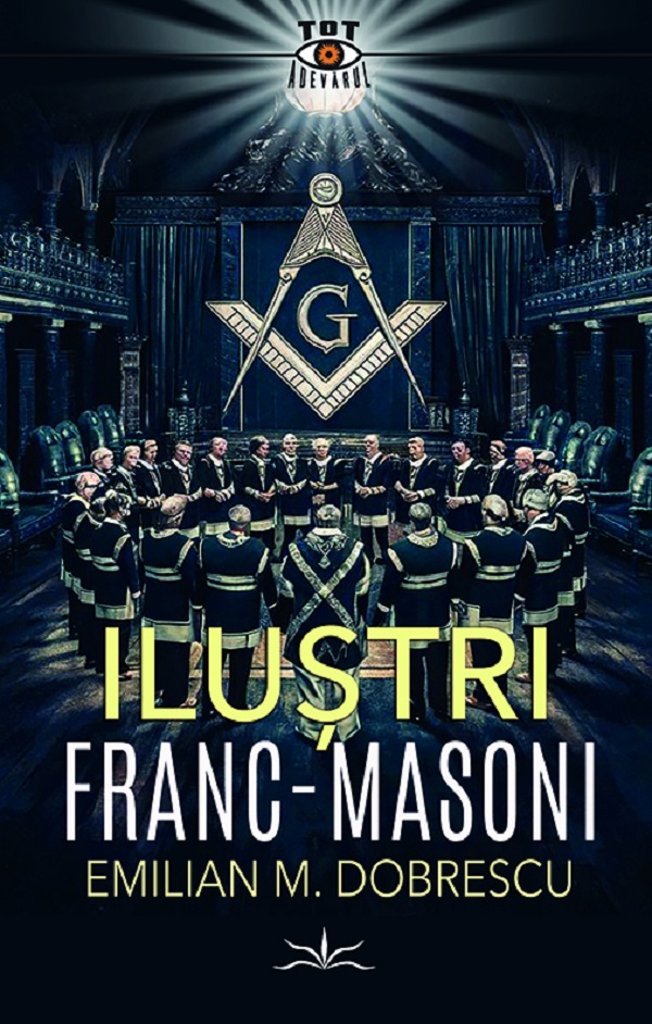 Ilustri franc-masoni, Emilian M. Dobrescu – copertă