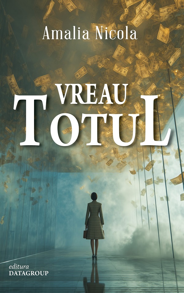 Vreau totul, Amalia Nicola – copertă