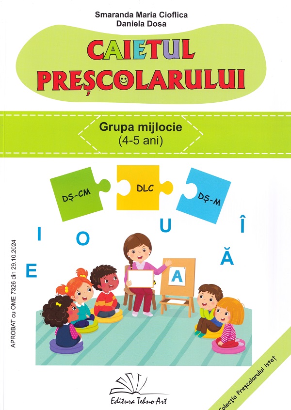 Cartea Caietul prescolarului. Grupa mijlocie de Daniela Dosa, Smaranda Maria Cioflica
