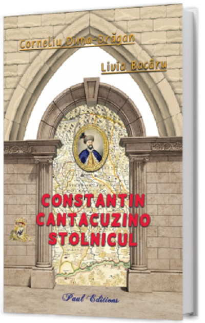 Constantin Cantacuzino Stolnicul, Corneliu Dima-Dragan, Livia Bacaru – copertă