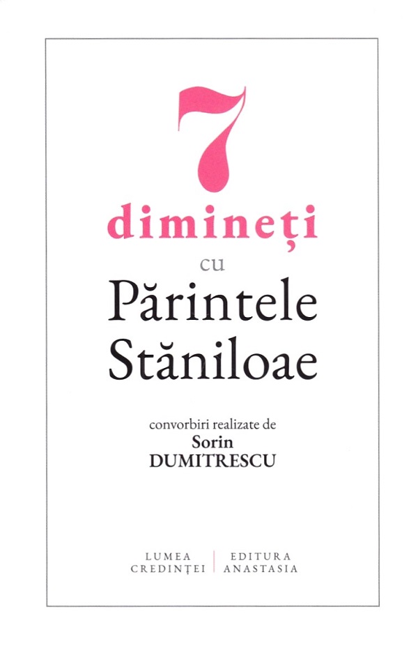7 dimineti cu Parintele Staniloae, Sorin Dumitrescu – copertă