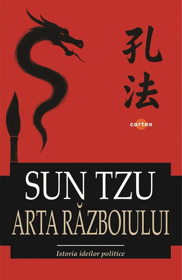 Cartea Arta razboiului de Sun Tzu – Editura CARTEX