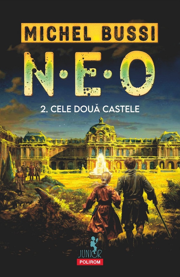 Cartea N.E.O. 2. Cele doua castele