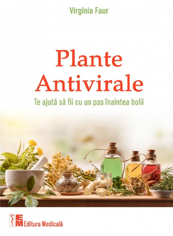 Cartea Plante antivirale de Virginia Faur