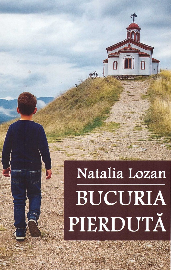 Cartea Bucuria pierduta de Natalia Lozan