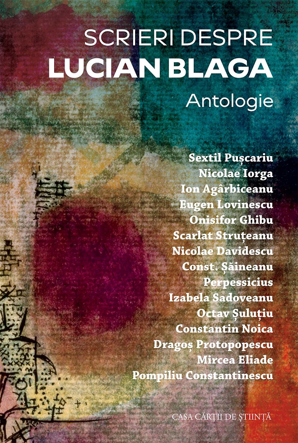 Cartea Scrieri despre Lucian Blaga. Antologie