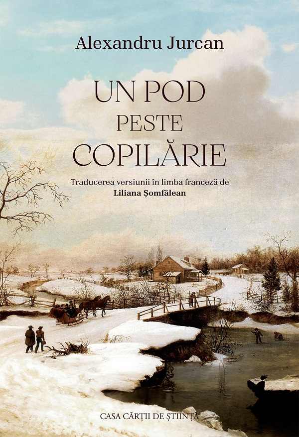 Un pod peste copilarie, Alexandru Jurcan – copertă
