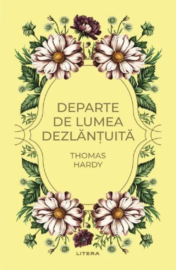 Cartea Departe de lumea dezlantuita de Thomas Hardy