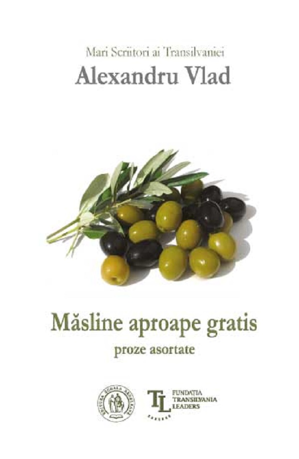 Masline aproape gratis, Alexandru Vlad – copertă