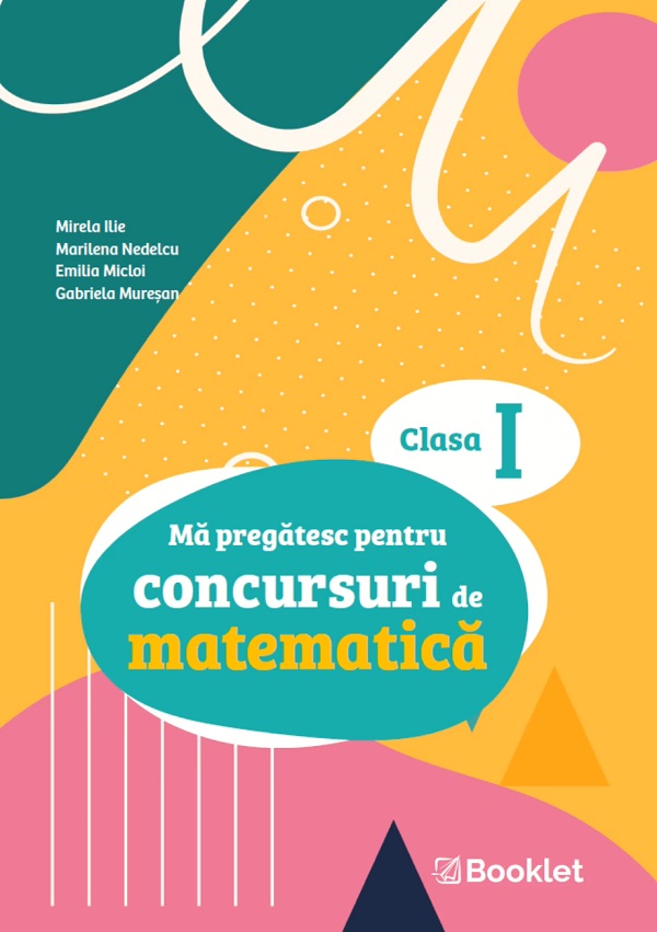 Cartea Ma pregatesc pentru concursuri de matematica - Clasa 1