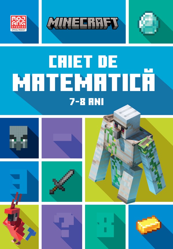 Minecraft - Caiet de matematica 7-8 ani, Brad Thompson, Dan Lipscombe – copertă