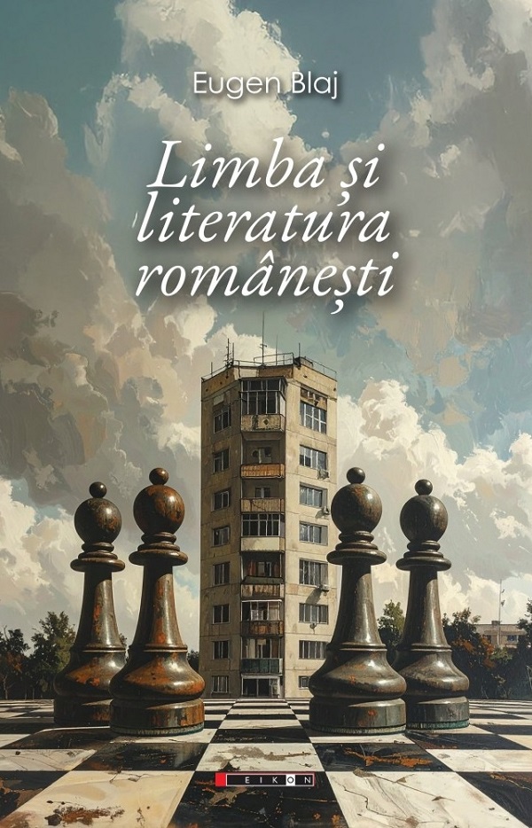 Cartea Limba si literatura romanesti de Eugen Blaj