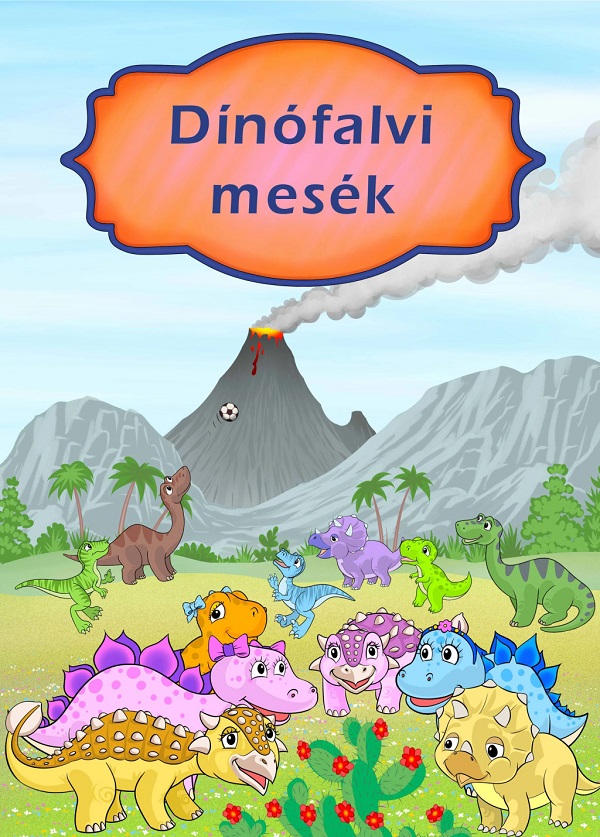 Cartea Dinofalvi mesek de Izmindi Katalin