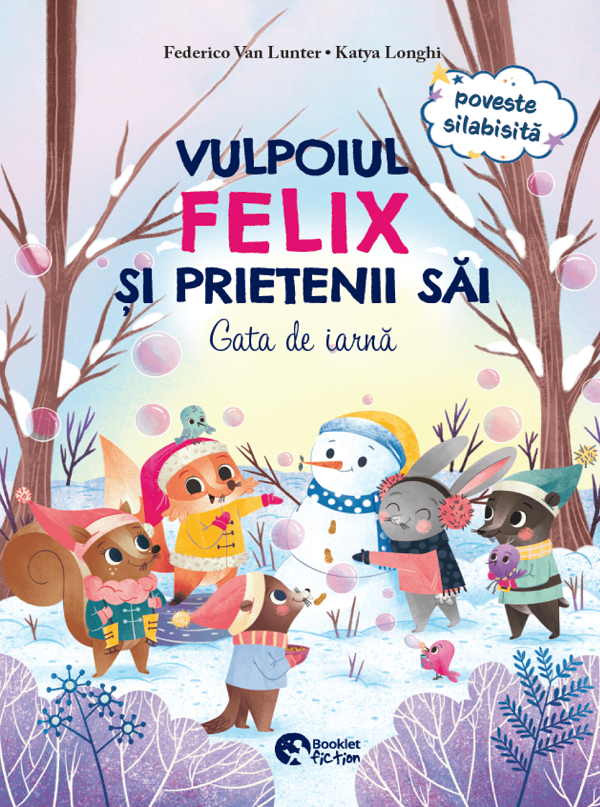 Cartea Vulpoiul Felix si prietenii sai: Gata de iarna + Petrecerea de Craciun de Federico Van Lunter