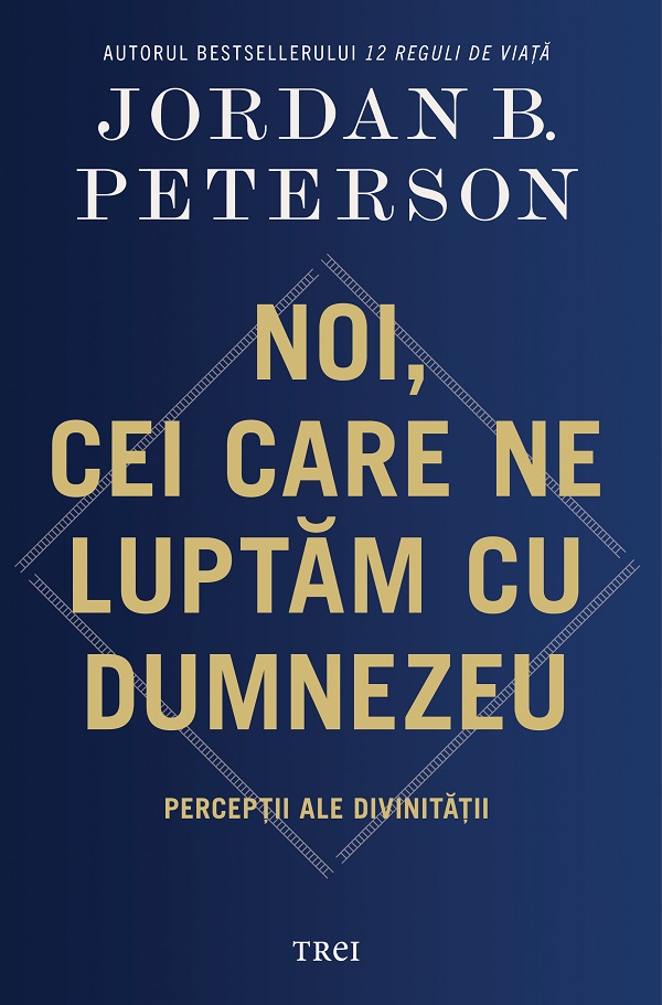 Cartea Noi, cei care ne luptam cu Dumnezeu