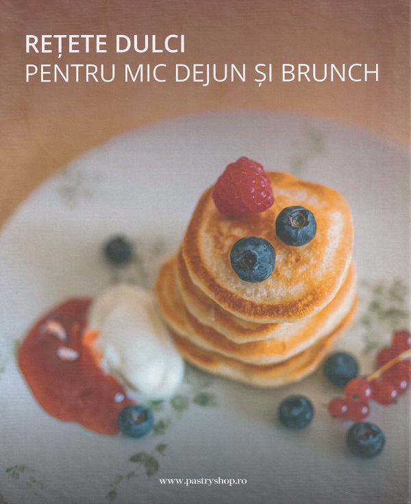 Cartea Retete dulci pentru mic dejun si brunch de Vera Apanovich