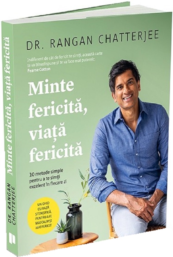 Cartea Minte fericita, viata fericita