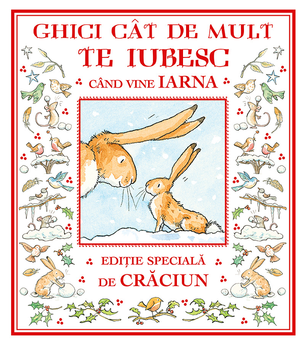 Cartea Ghici cat de mult te iubesc cand vine iarna de Sam Mcbratney