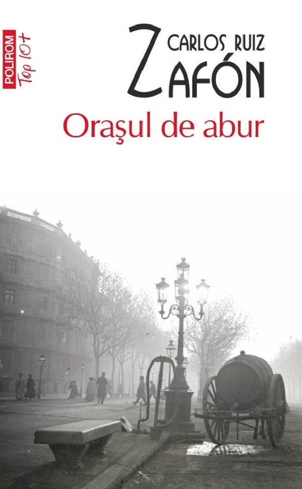 Cartea Orasul de abur de Carlos Ruiz Zafon
