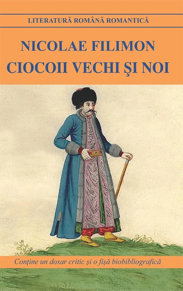 Cartea Ciocoii vechi si noi de Nicolae Filimon