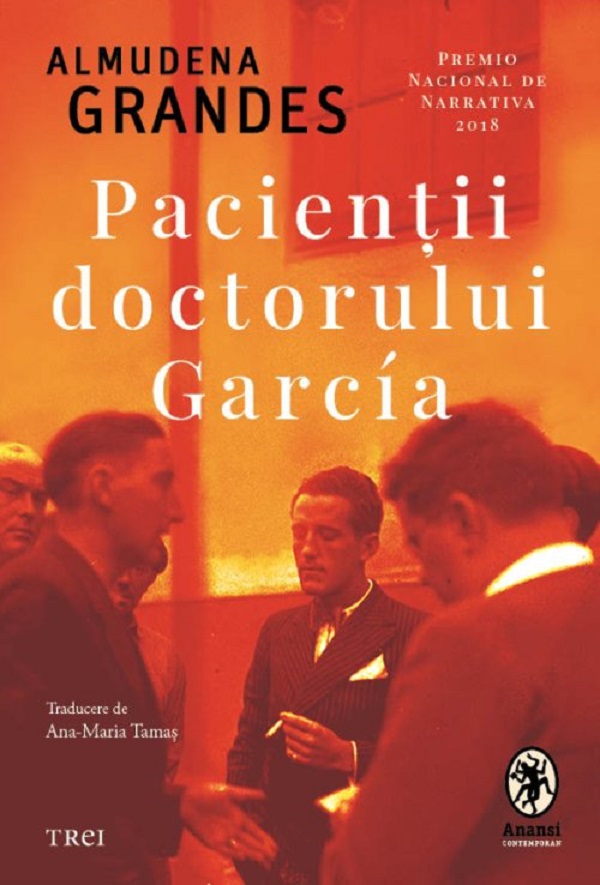 Cartea Pacientii doctorului Garcia de Almudena Grandes