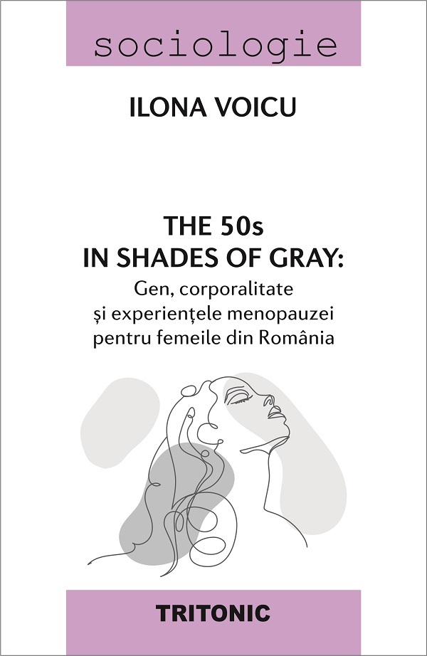 Cartea The 50s in shades of gray de Ilona Voicu