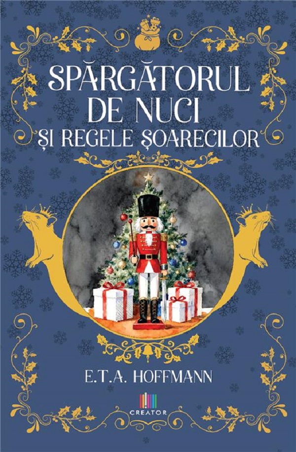 Cartea Spargatorul de nuci si regele soarecilor