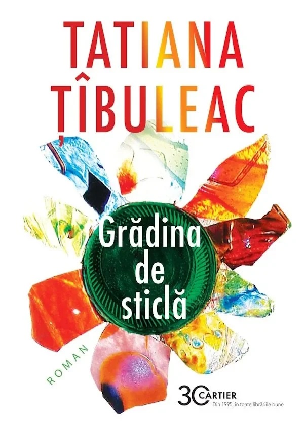 Cartea Gradina de sticla Ed.2025 de Tatiana Tibuleac