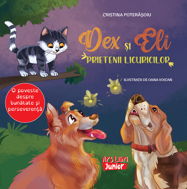 Cartea Dex si Eli, prietenii licuricilor de Cristina Poterasoiu