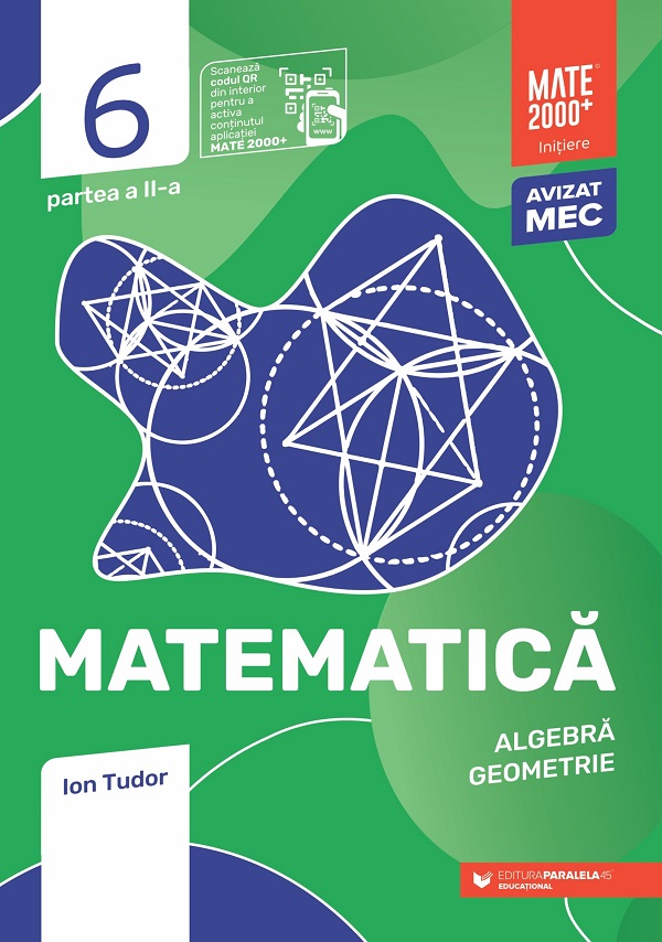 Cartea Matematica - Clasa 6 Partea 2 - Initiere de Ion Tudor