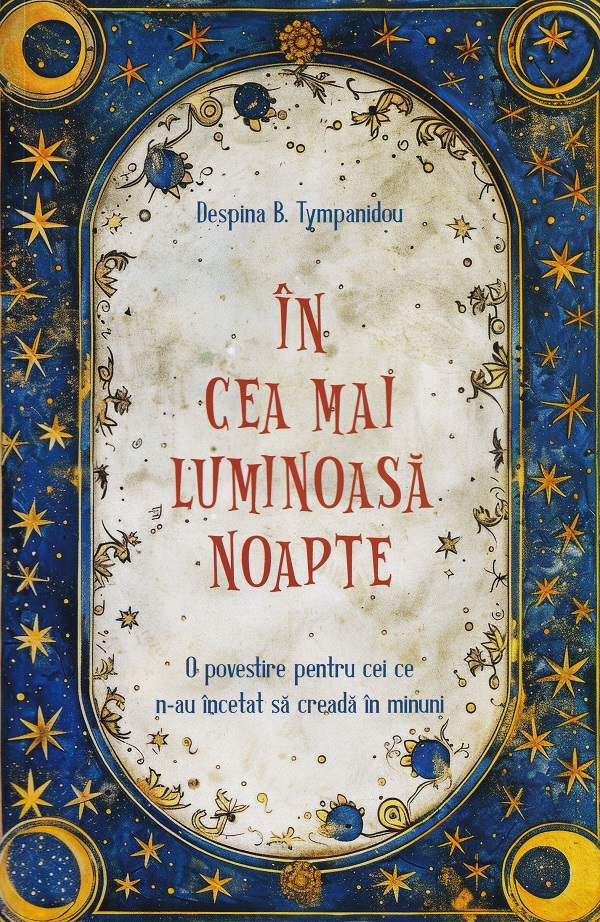 In cea mai luminoasa noapte, Despina B. Tympanidou – copertă