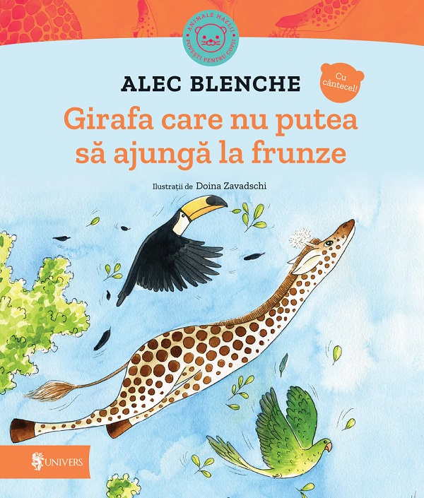 Cartea Girafa care nu putea sa ajunga la frunze de Alec Blenche
