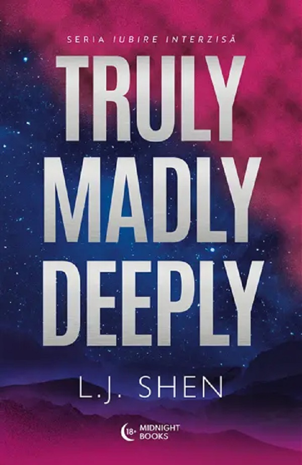 Cartea Truly Madly Deeply. Seria Iubire interzisa Vol.1