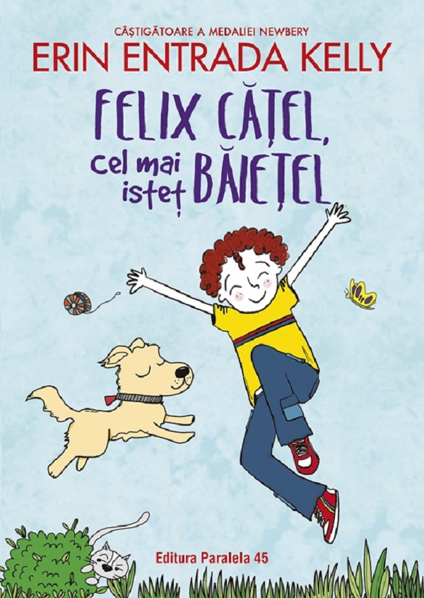 Cartea Felix catel, cel mai istet baietel
