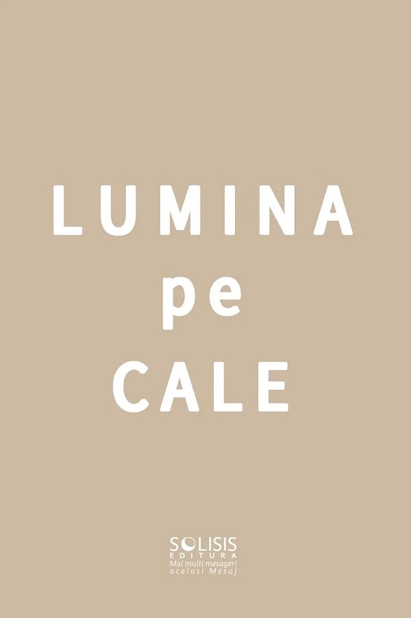 Cartea Lumina pe cale de Mabel Collins – Editura SOLISIS