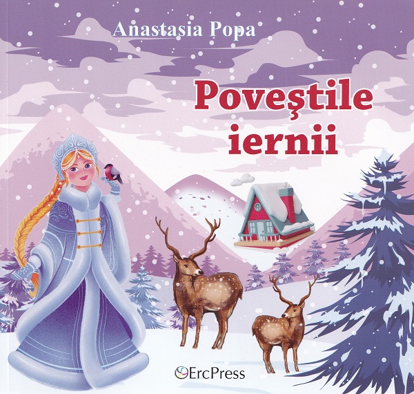 Cartea Povestile iernii de Anastasia Popa