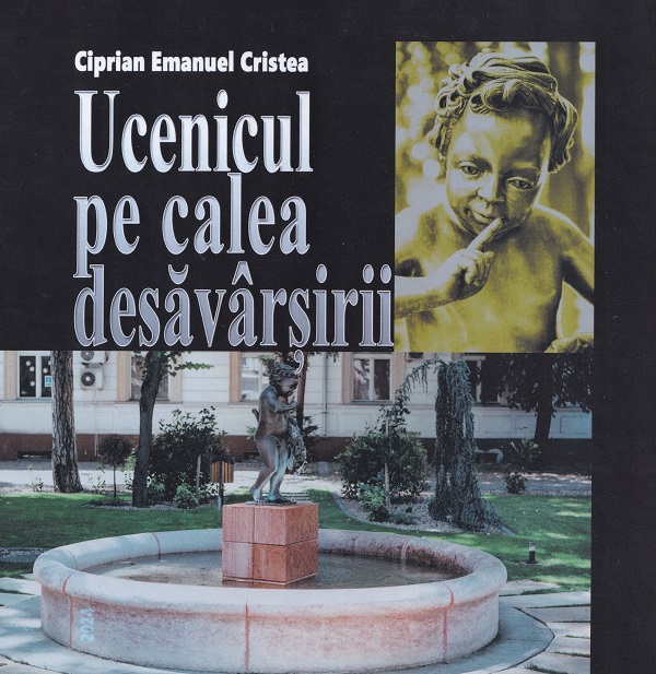 Ucenicul pe calea desavarsirii, Ciprian Emanuel Cristea – copertă
