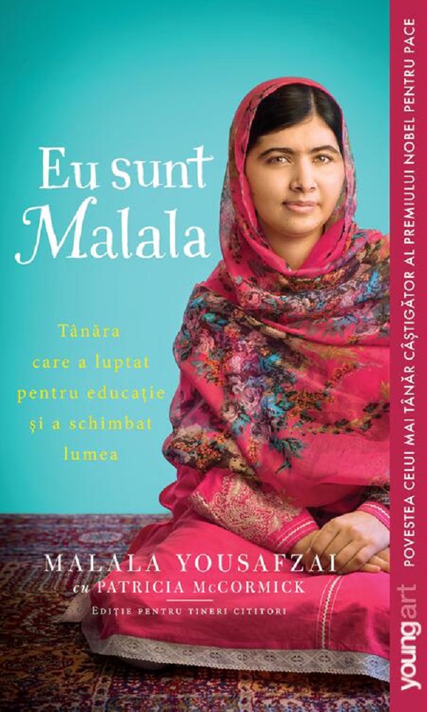 Eu sunt Malala, Malala Yousafzai, Patricia Mccormick – copertă