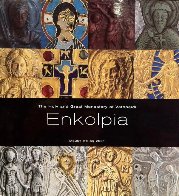 Cartea Album: Enkolpia. The Holy and Great Monastery of Vatopaidi – Editura SFANTA MARE MANASTIRE VATOPED