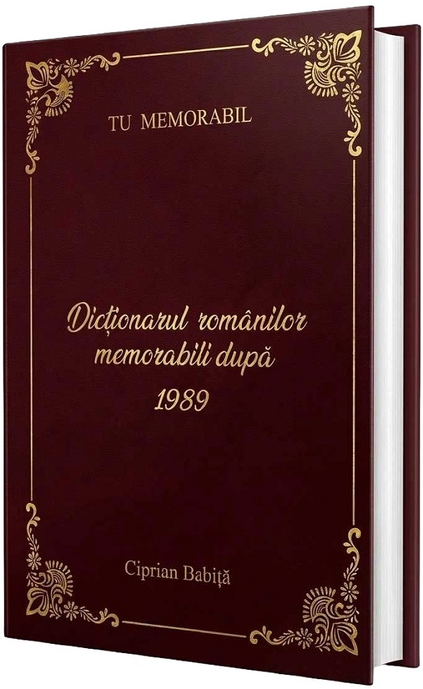 Cartea Dictionarul romanilor memorabili dupa 1989