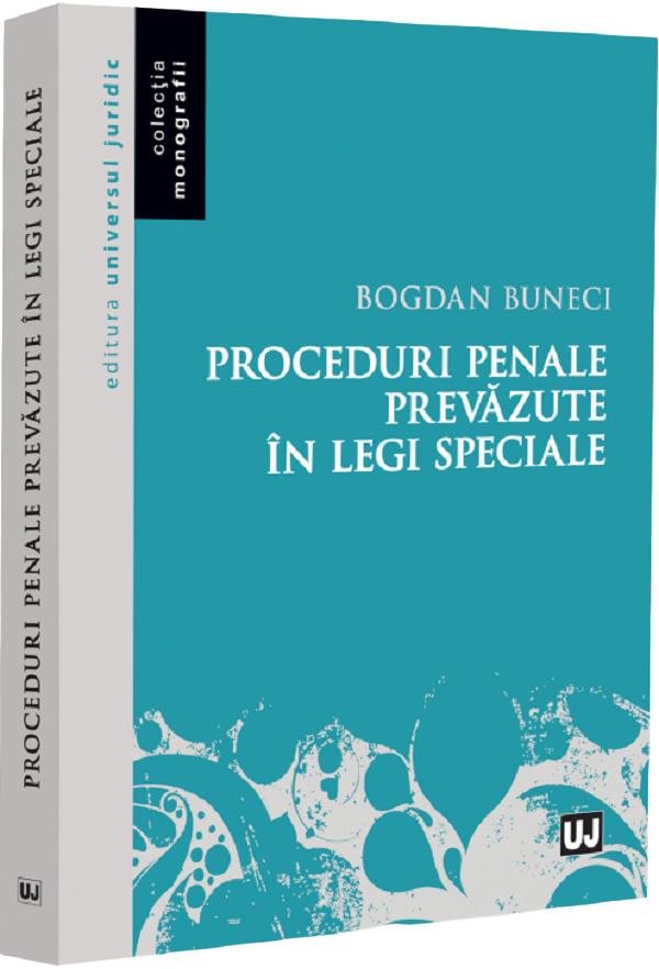 Cartea Proceduri penale prevazute in legi speciale
