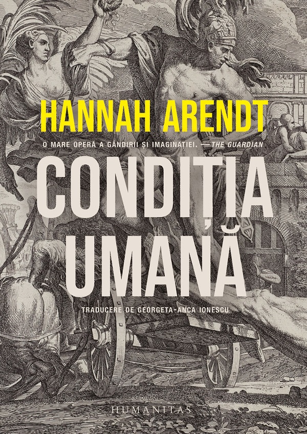 Condiția umană, Hannah Arendt – copertă