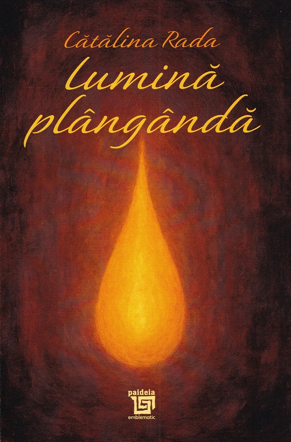 Lumina plângândă, Catalina Rada – copertă