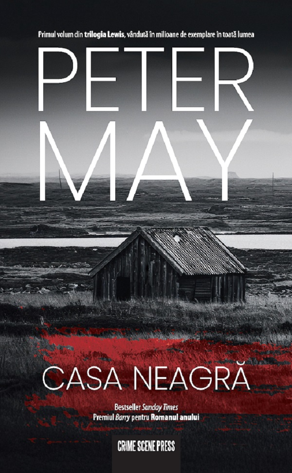Casa neagră. Seria Lewis Vol.1, Peter May – copertă