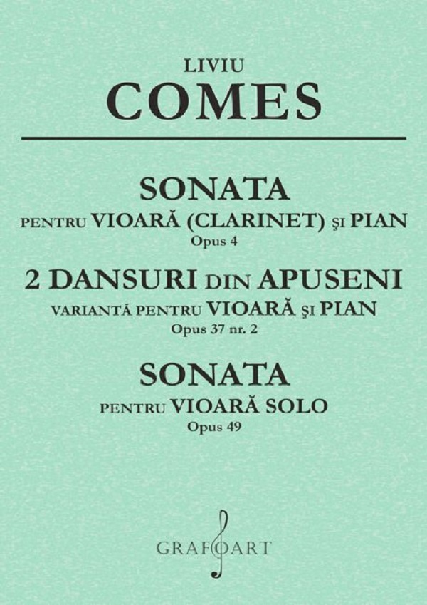 Cartea Sonată pentru vioară (clarinet) și pian op. 4, 2 dansuri din Apuseni, op. 37 nr. 2 de Liviu Comes