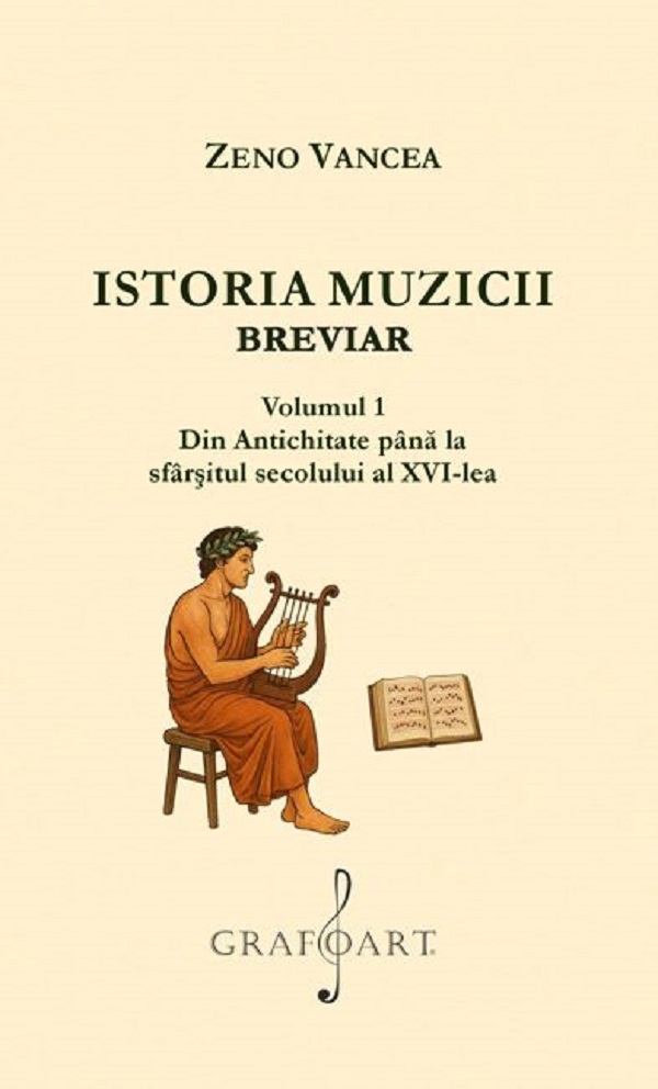 Cartea Istoria muzicii. Breviar Vol.1